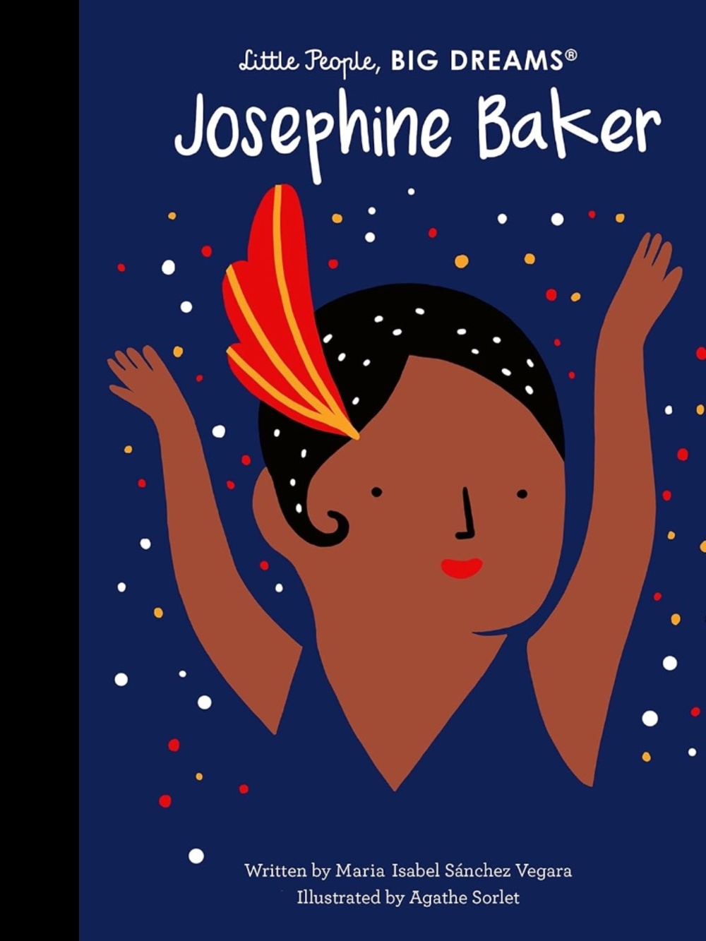 Little People Big Dreams "Josephine Baker" Volume 16 GENTLY USED.